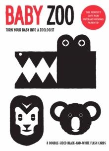 BABY ZOO - TURN YOUR BABY INTO A ZOOLOGIST . 