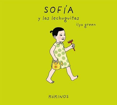 SOFÍA Y LAS LECHUGUITAS. 