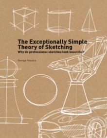 THE EXCEPTIONAL SIMPLE THEORY OF SKETCHING. 