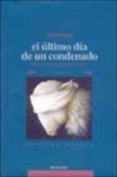 ULTIMO DIA DE UN CONDENADO, EL