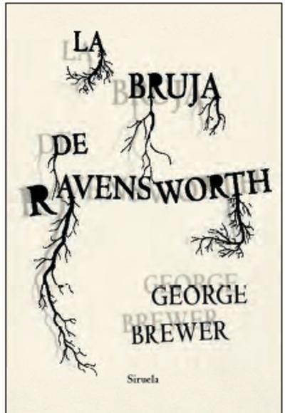 BRUJA DE RAVENSWORTH, LA