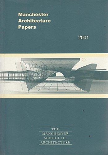 MANCHESTER ARCHITECTURE PAPERS 2001