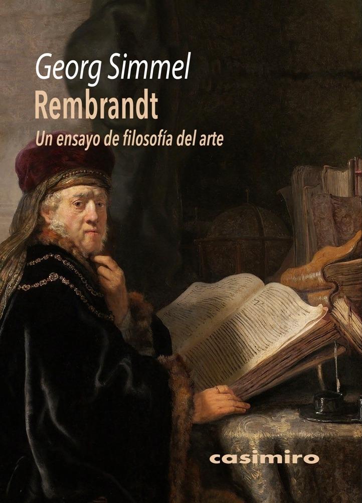 REMBRANDT. UN ENSAYO DE FILOSOFIA DEL ARTE.