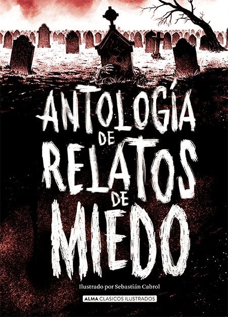 NAOS - Arquitectura & Libros - · ANTOLOGÍA DE RELATOS DE MIEDO · .:  EDITORIAL ALMA EUROPA . -978-84-17430-98-6