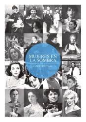 MUJERES EN LA SOMBRA. 