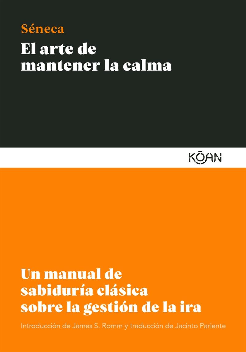 ARTE DE MANTENER LA CALMA, EL. 