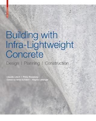 BUILDING WITH INFRA-LIGHTWIGHT CONCRETE "DESING - PLANNING - CONSTRUCTION". 