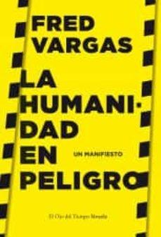 HUMANIDAD EN PELIGRO, LA "UN MANIFIESTO"