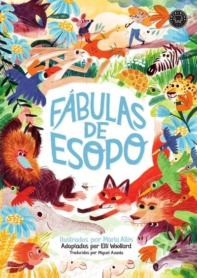 FABULAS DE ESOPO. 