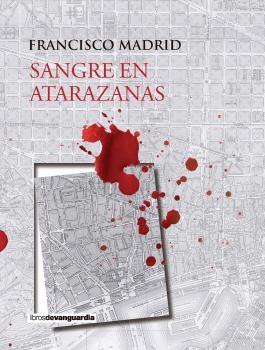 SANGRE EN ATARAZANAS. 