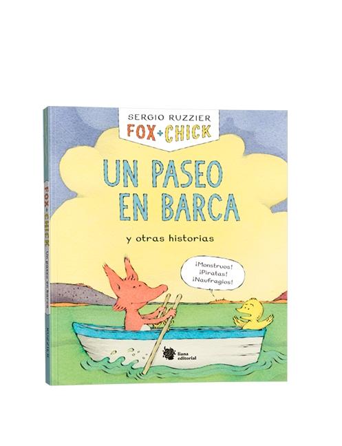 FOX + CHICK. UN PASEO EN BARCA Y OTRAS HISTORIAS. 