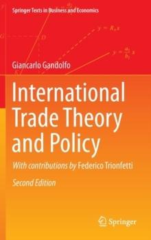 INTERNATIONAL TRADE THEORY AND POLICY