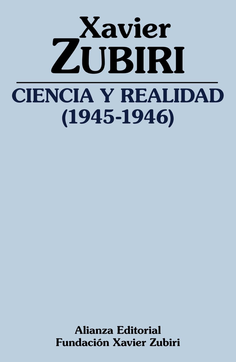 CIENCIA Y REALIDAD (1945-1946). 