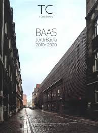 BAAS; JORDI BADIA 2010-2020 TC CUADERNOS Nº 144. 