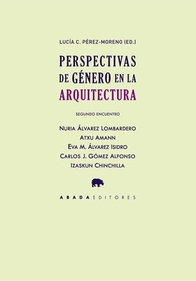 PERSPECTIVAS DE GÉNERO EN LA ARQUITECTURA. SEGUNDO ENCUENTRO. 