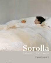 SOROLLA: CATALOGUE RAISONNE VOLUME 1