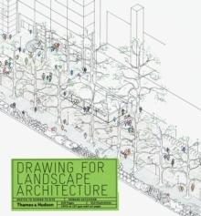 DRAWING FOR LANDSCAPE ARCHITECTURE