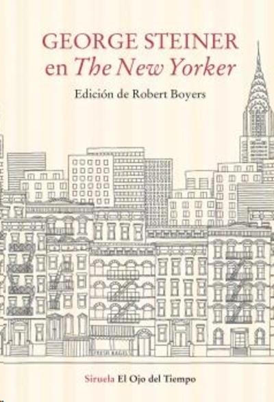 GEORGE STEINER EN THE NEW YORKER