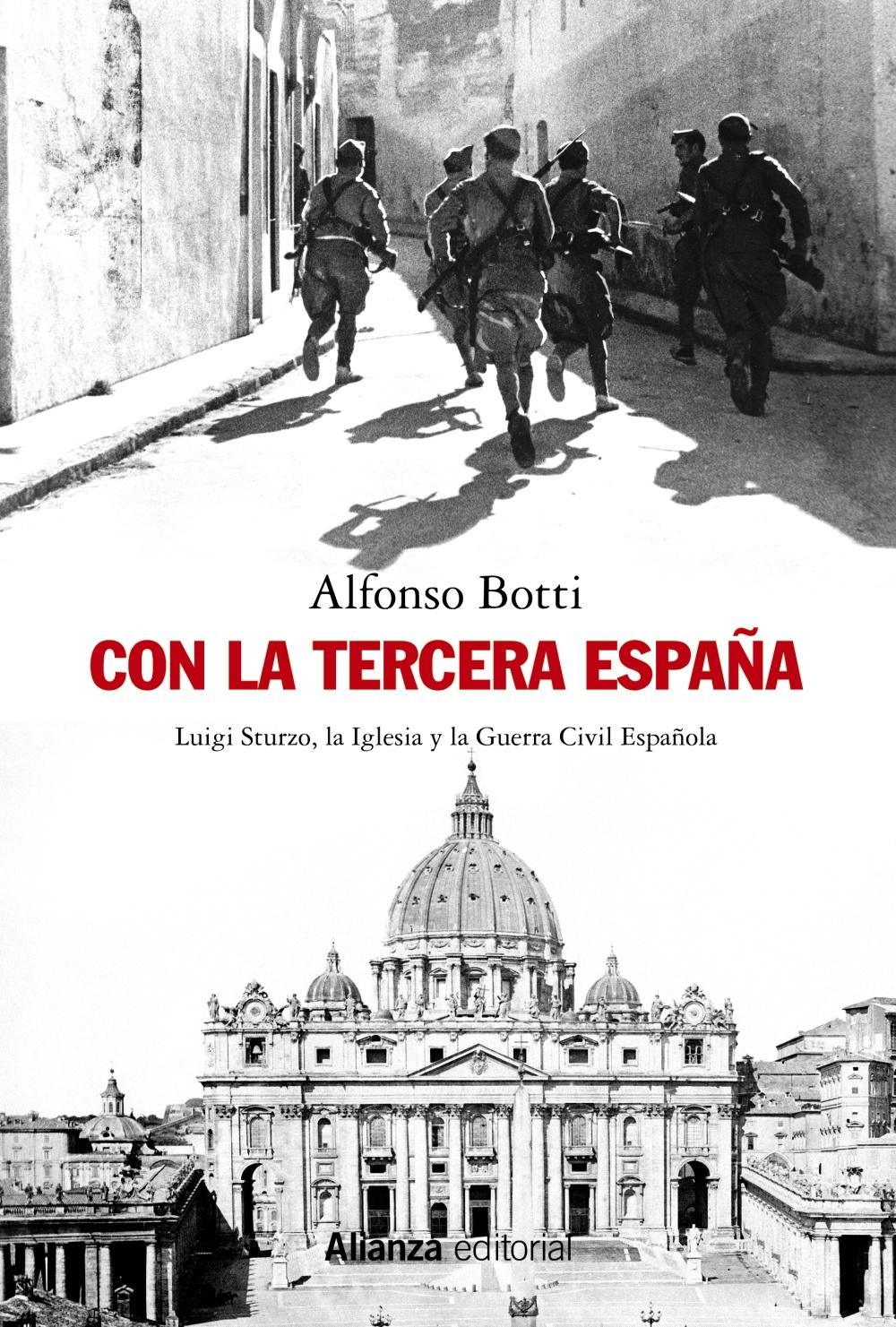 CON LA TERCERA ESPAÑA "LUIGI STURZO, LA IGLESIA Y LA GUERRA CIVIL ESPAÑOLA"