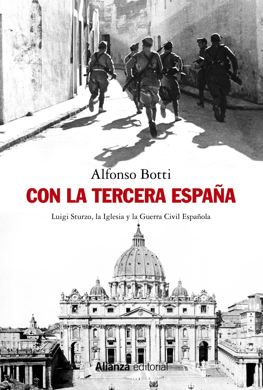 CON LA TERCERA ESPAÑA "LUIGI STURZO, LA IGLESIA Y LA GUERRA CIVIL ESPAÑOLA". 