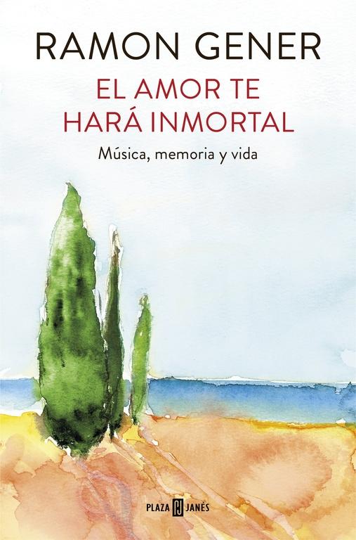 AMOR TE HARÁ INMORTAL, EL "MÚSICA, MEMORIA Y VIDA"