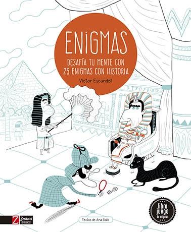 ENIGMAS DE LA HISTORIA "DESAFÍA TU MENTE CON 25 MISTERIOS DE LA HISTORIA".