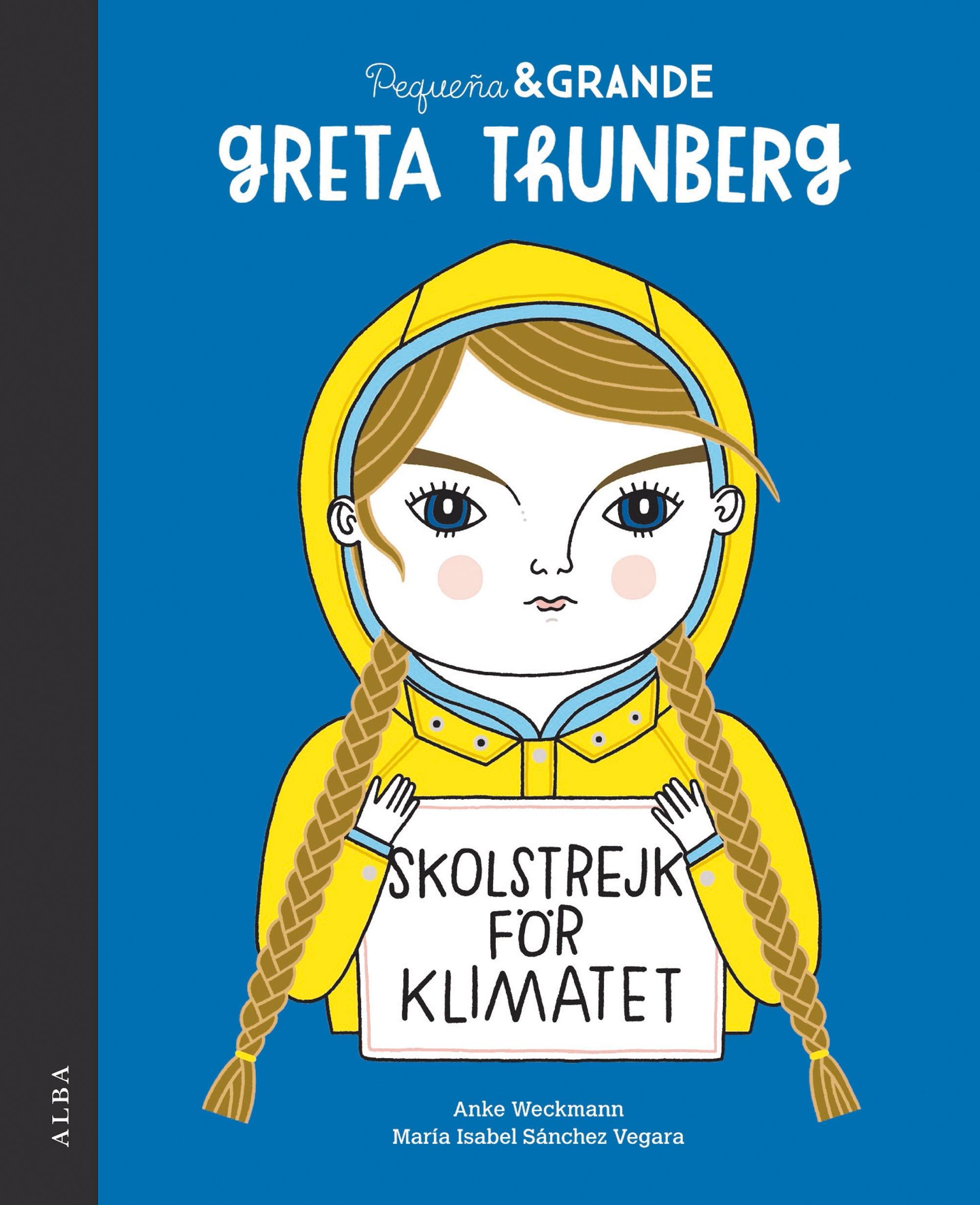 PEQUEÑA & GRANDE GRETA THUNBERG. 