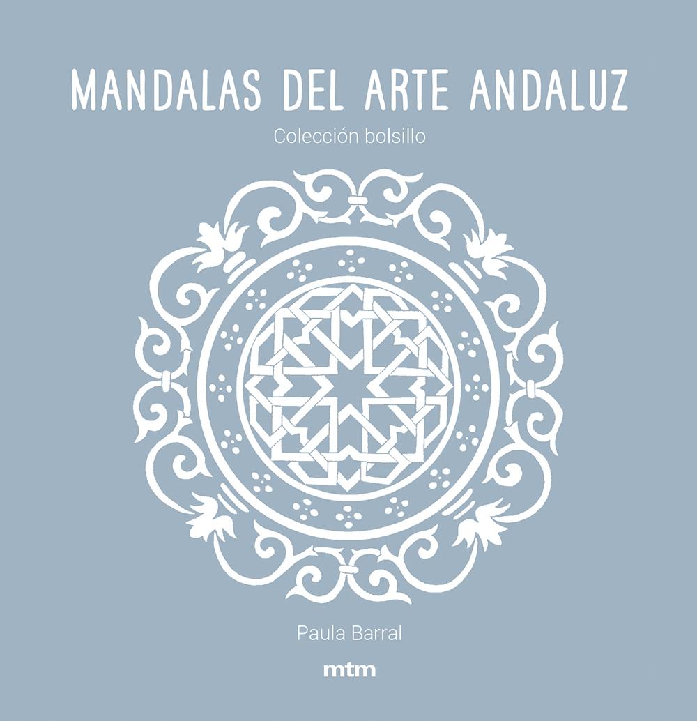 MANDALAS DEL ARTE ANDALUZ "COLECCIÓN BOLSILLO". 