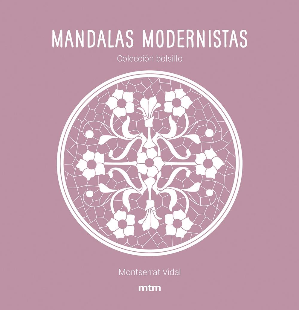 MANDALAS MODERNISTAS "COLECCIÓN BOLSILLO". 