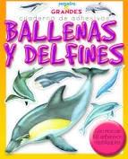 BALLENAS Y DELFINES. CUADERNO DE ADHESIVOS