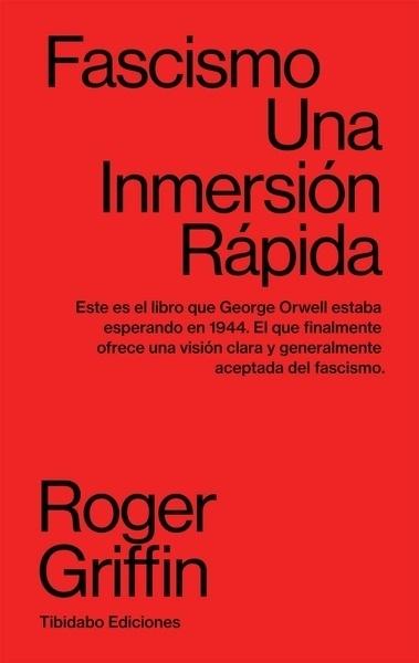 FASCISMO  UNA INMERSIÓN RÁPIDA