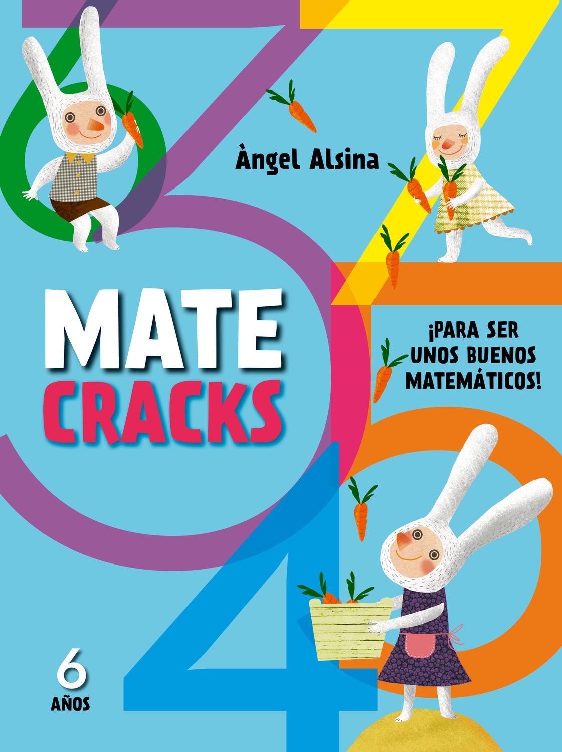 MATECRACKS. ACTIVIDADES DE COMPETENCIA MATEMÁTICA: NÚMEROS, GEOMETRÍA, MEDIDA, L. 