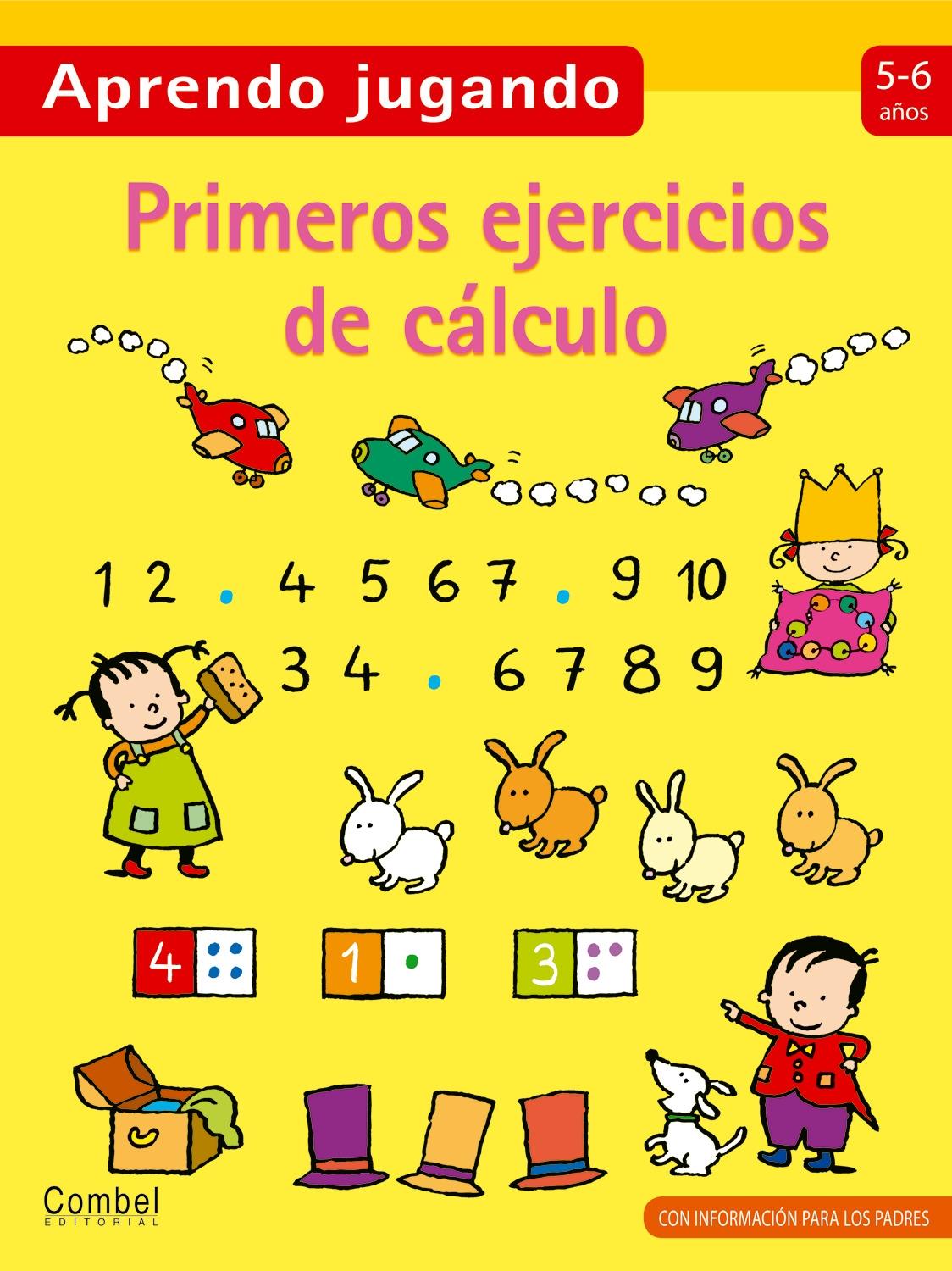 PRIMEROS EJERCICIOS DE CÁLCULO 5-6 AÑOS. 