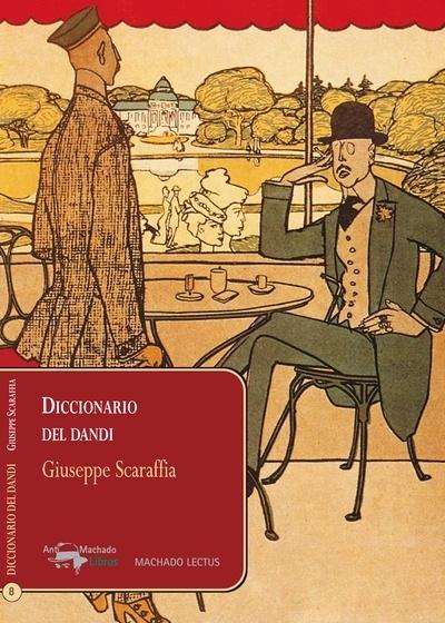 DICCIONARIO DEL DANDI. 