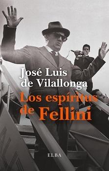 ESPÍRITUS DE FELLINI, LOS. 