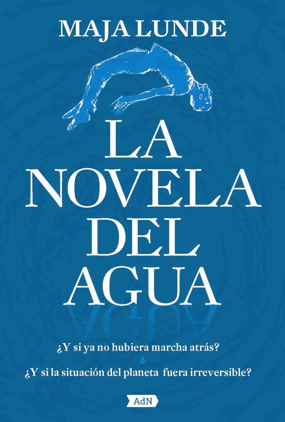 NOVELA DEL AGUA , LA