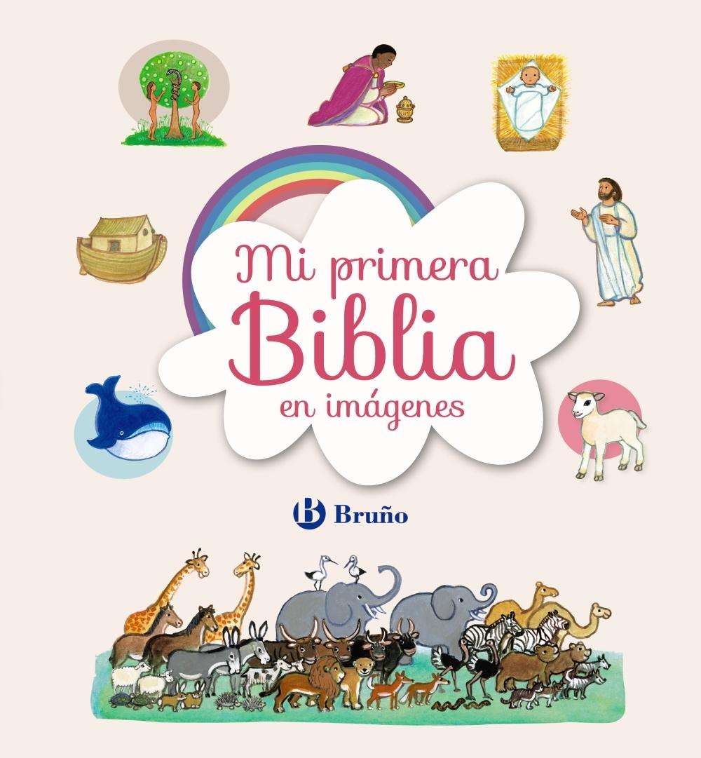 MI PRIMERA BIBLIA EN IMÁGENES.