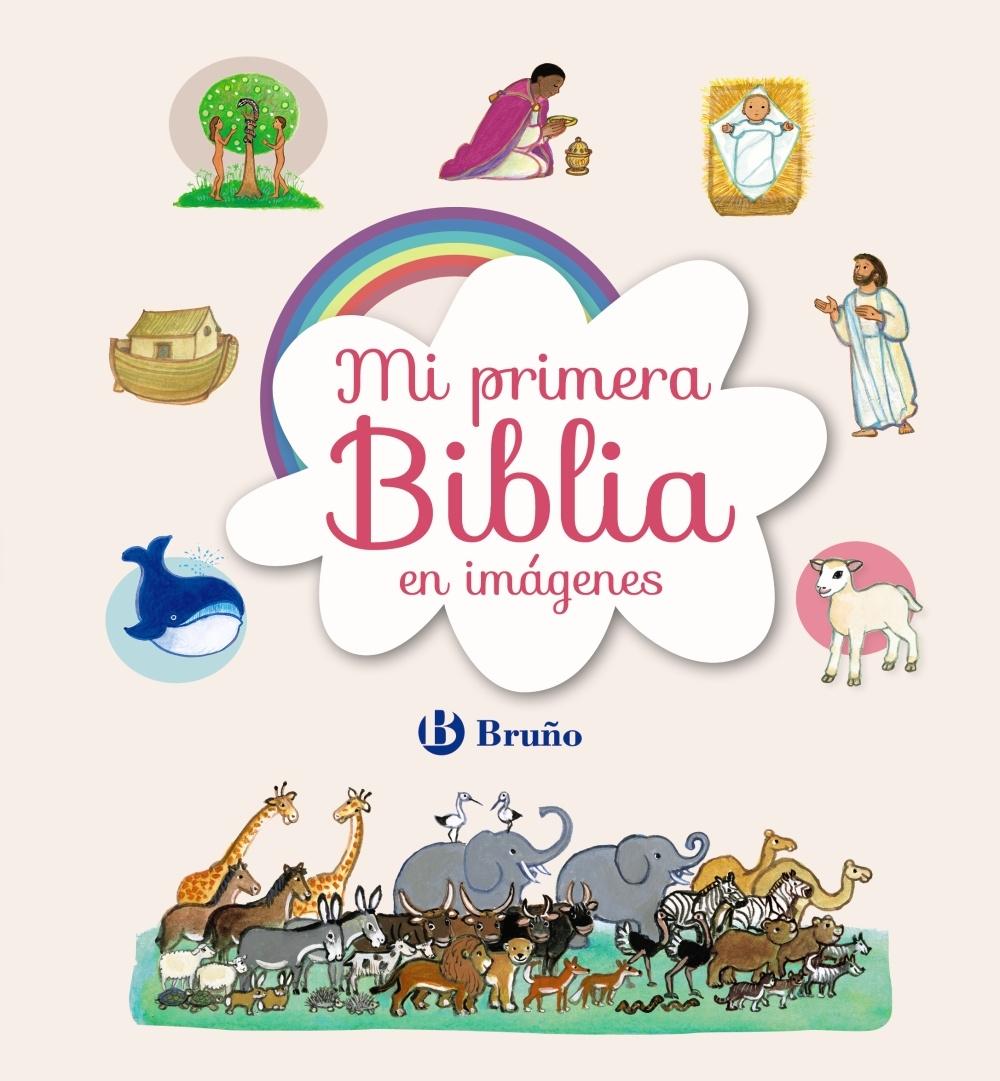 MI PRIMERA BIBLIA EN IMÁGENES. 