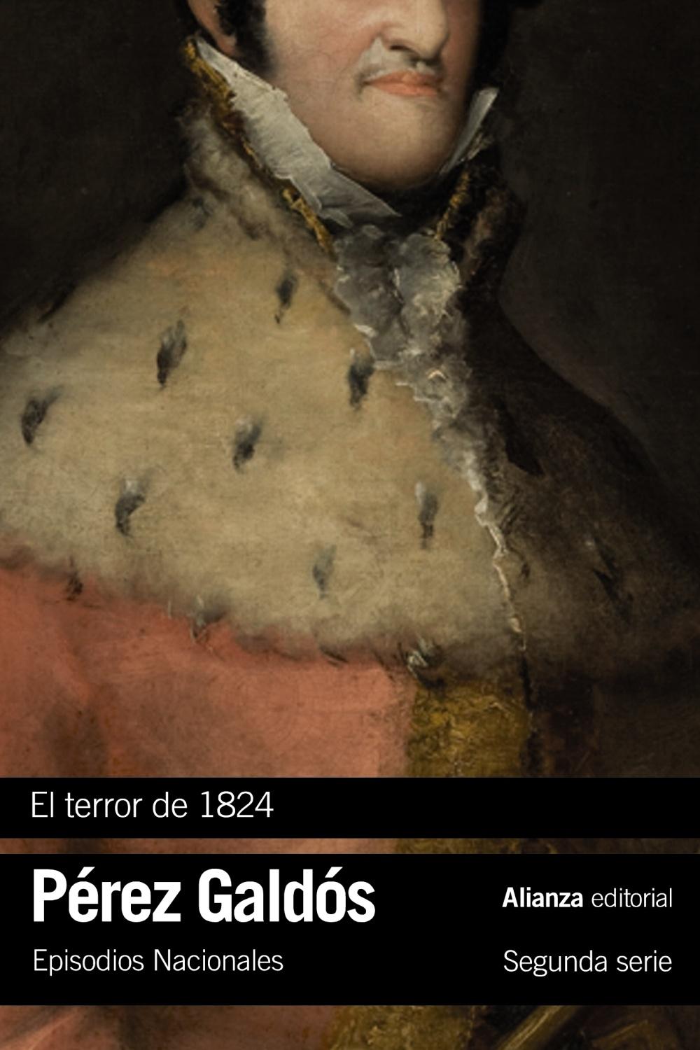 TERROR DE 1824, EL "EPISODIOS NACIONALES, 17 / SEGUNDA SERIE"