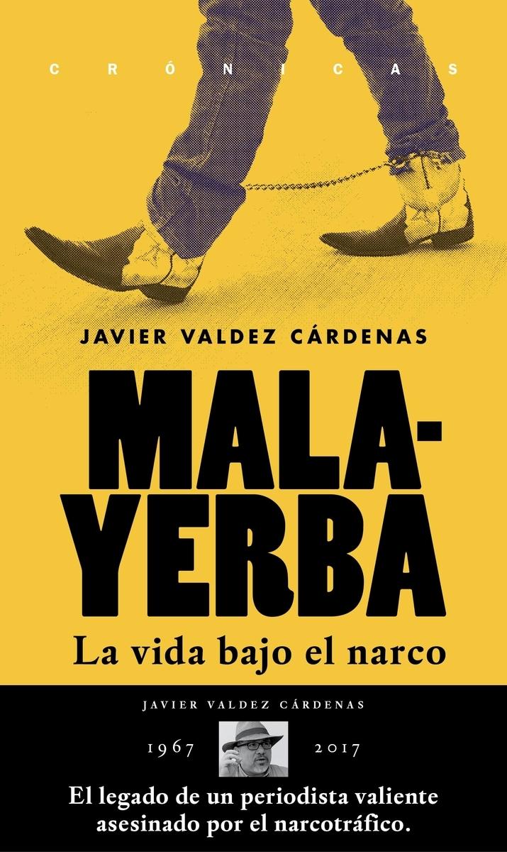 MALAYERBA "LA VIDA BAJO EL NARCO".