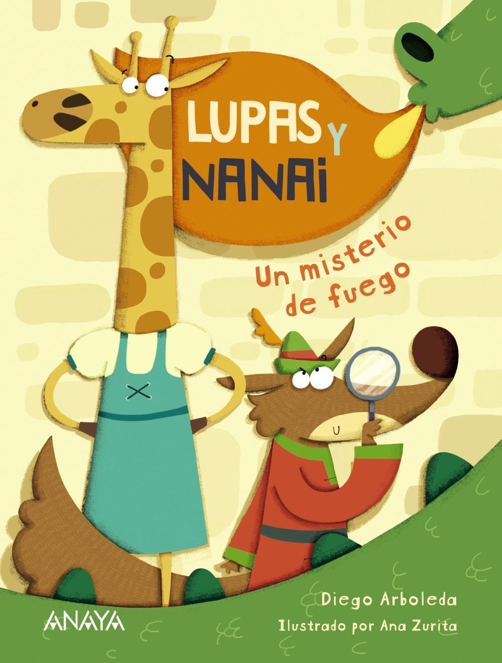LUPAS Y NANAI. UN MISTERIO DE FUEGO.