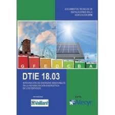 DTIE 18.03 INTEGRACIÓN DE ENERGÍAS RENOVABLES EN LA REHABILITACIÓN ENERGÉTICA