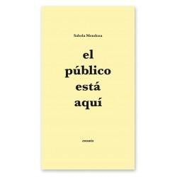 PÚBLICO ESTÁ AQUÍ, EL.