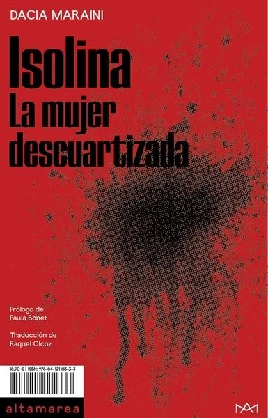 ISOLINA "LA MUJER DESCUARTIZADA"