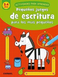 PEQUEÑOS JUEGOS ESCRITURA PARA LOS MAS PEQUEÑOS 3-4 AÑOS