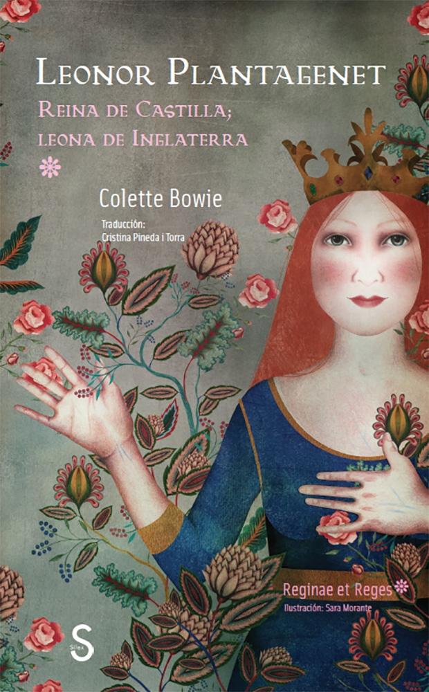 LEONOR PLANTAGENET "REINA DE CASTILLA; LEONA DE INGLATERRA".