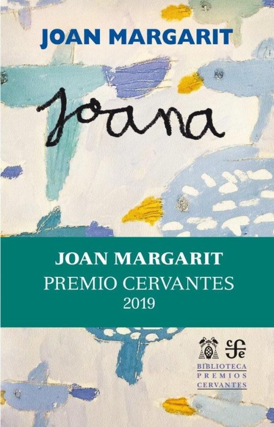 JOANA "PREMIO CERVANTES 2019". 