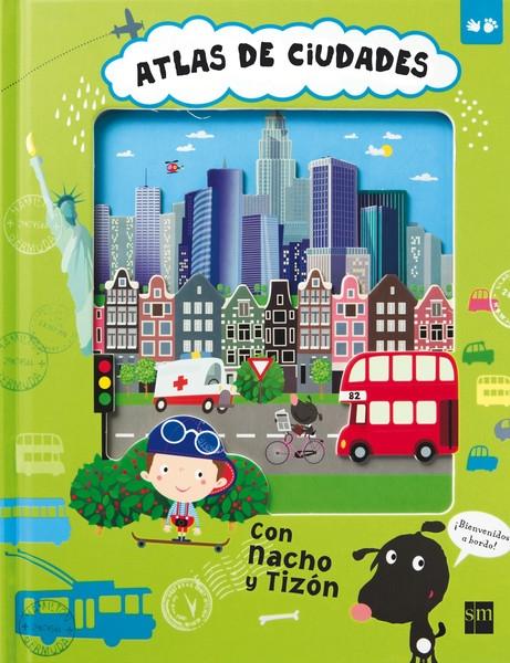 ATLAS DE CIUDADES CON NACHO Y TIZON