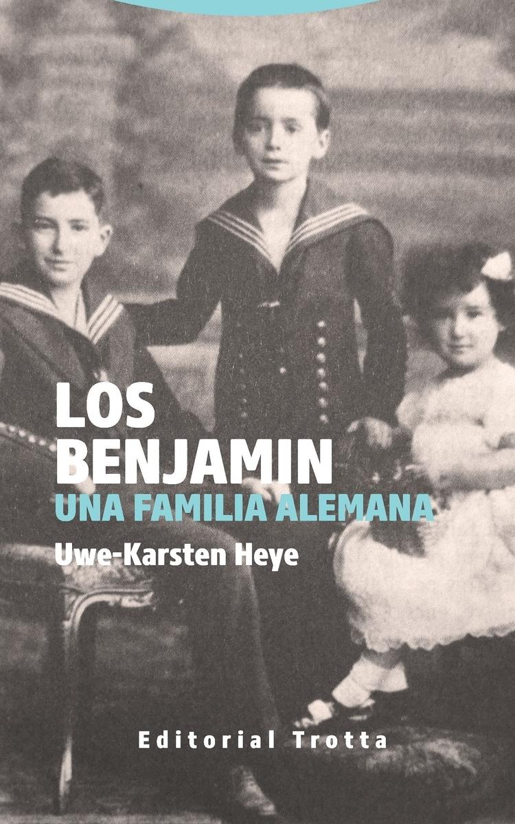 BENJAMIN, LOS "UNA FAMILIA  ALEMANA"