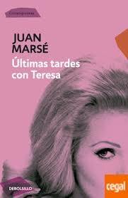 ÚLTIMAS TARDES CON TERESA. 